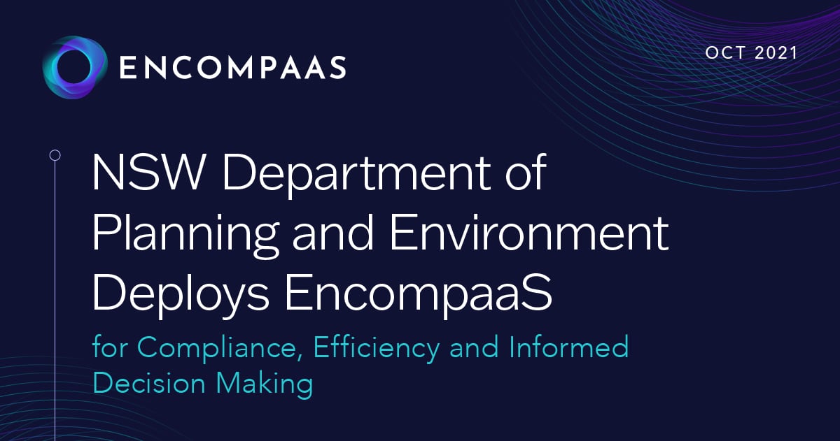 NSW Department of Planning and Environment deploys EncompaaS