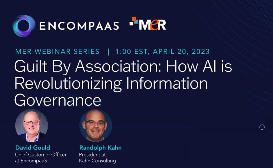 Guilt by association: How AI is revolutionizing information governance