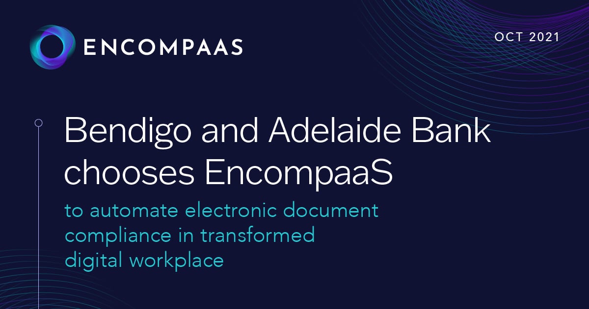 Bendigo and Adelaide Bank chooses EncompaaS