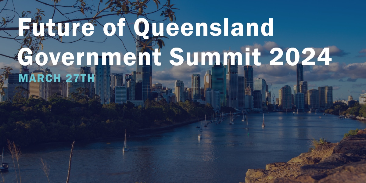 Future of Queensland Government Summit 2024