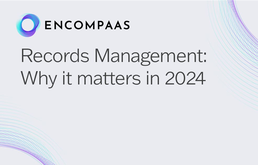 Records Management: Why it matters in 2024
